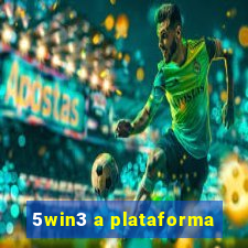 5win3 a plataforma